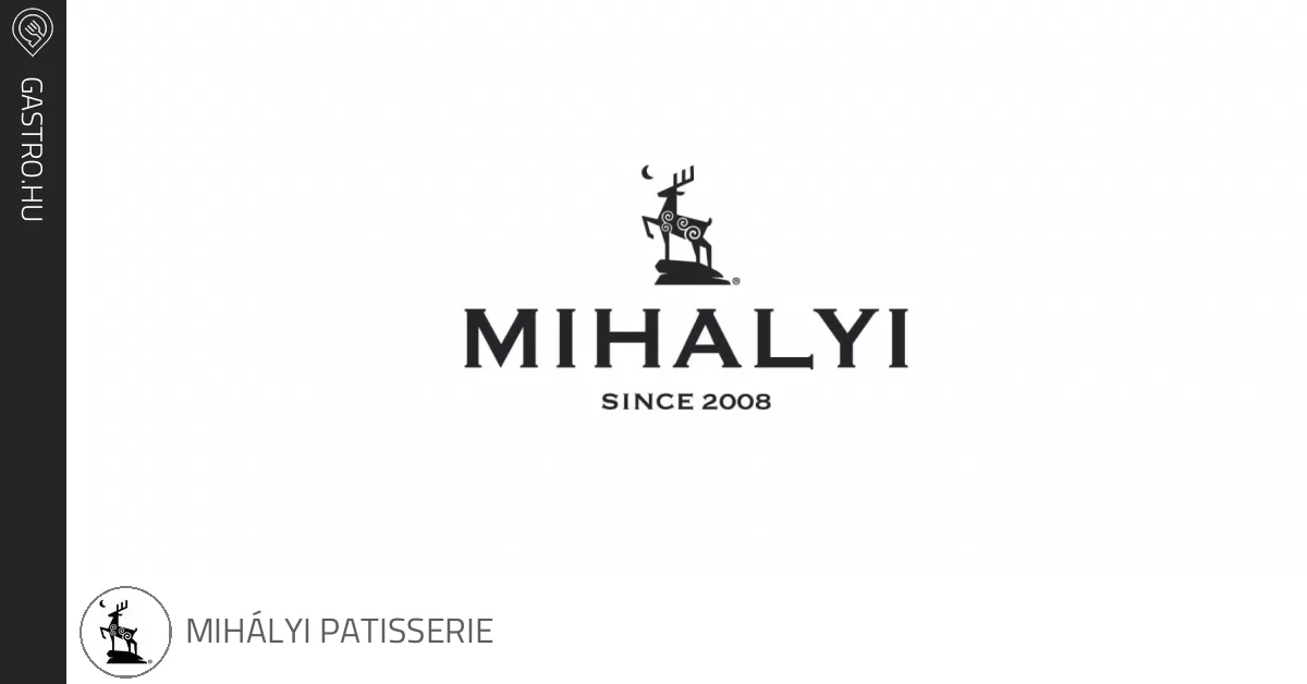 Mih lyi Patisserie Gastro.hu