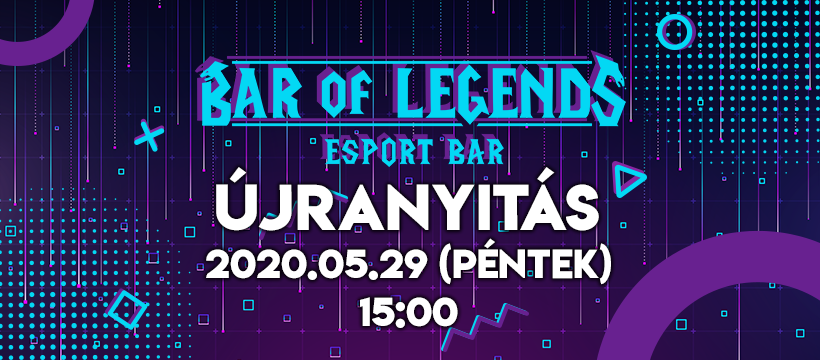 Bar of Legends esport b r P cs Gastro.hu