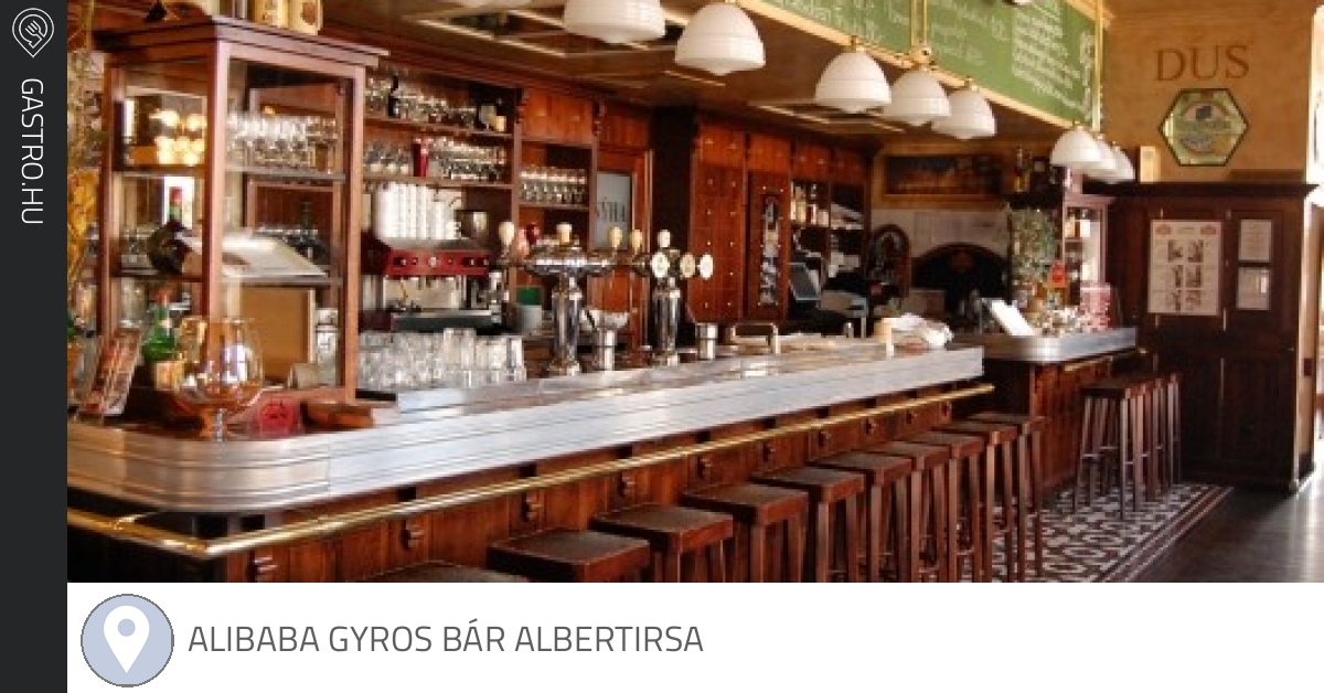 Alibaba Gyros Bar Albertirsa Gastro Hu